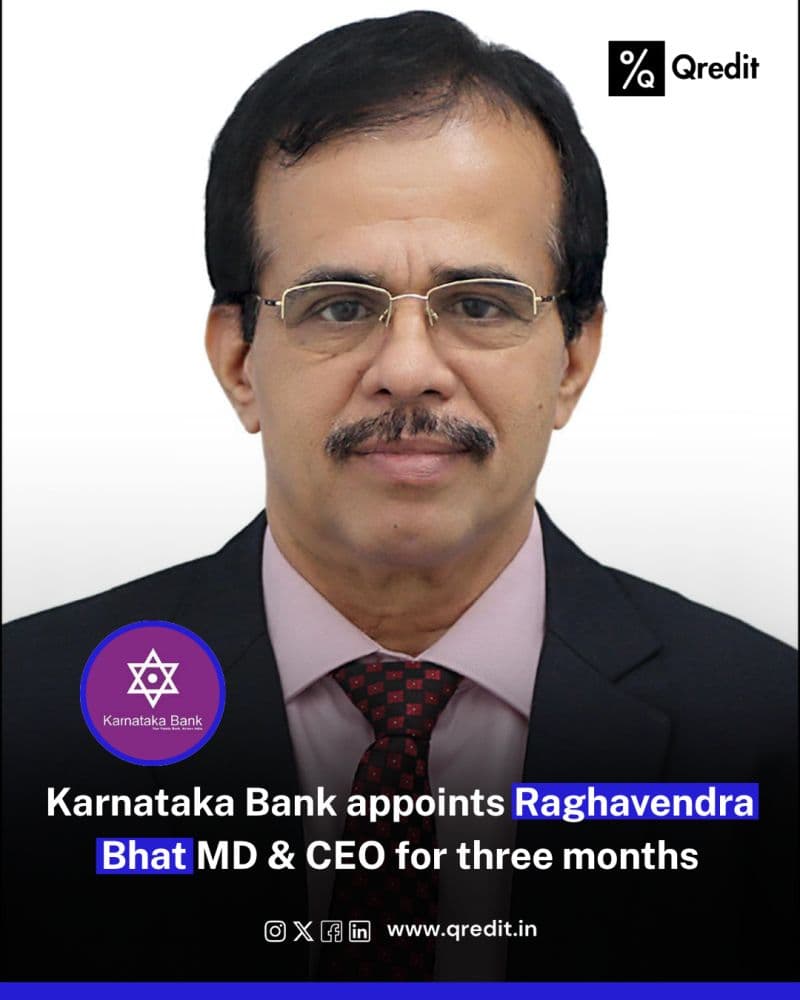 Leadership Update: Karnataka Bank Names Inside Executive Raghavendra S. Bhat as Interim MD & CEO! 🚨.