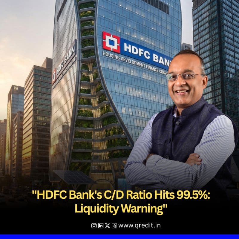 HDFC Bank’s Credit-Deposit Ratio hits 99.5% why it matters