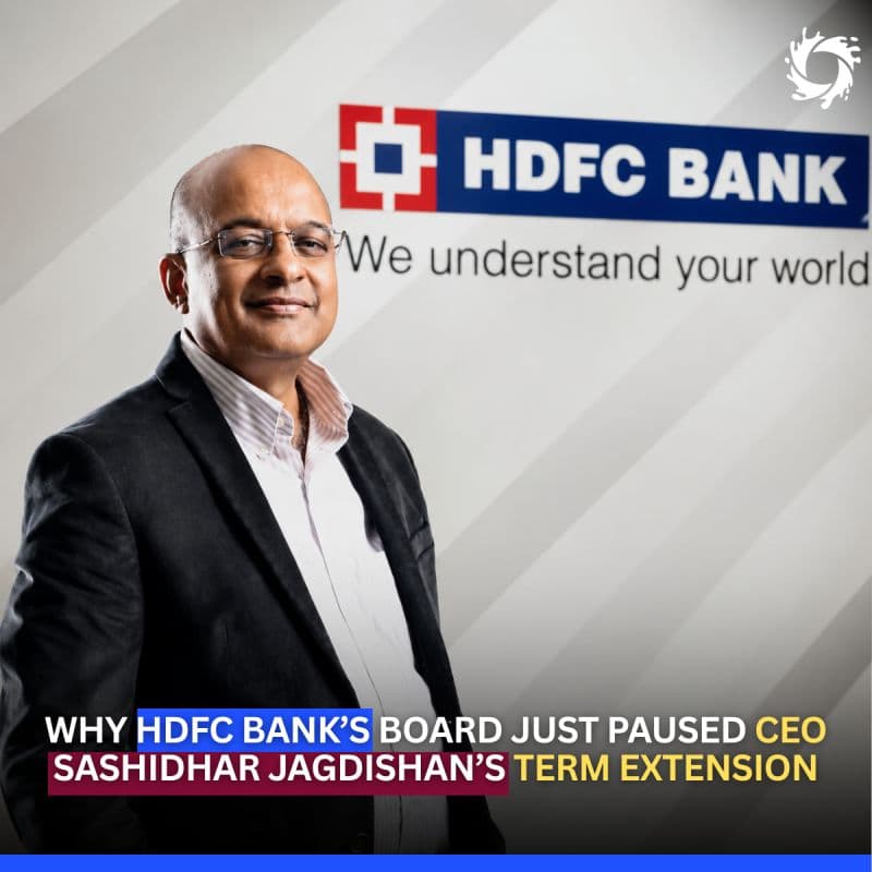 In private banking, a CEO’s term extension is usually a routine rubber-stamp. At HDFC Bank, the board just hit pause.